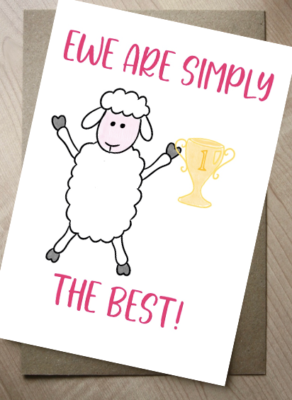 Ewe are Simply the Best Card